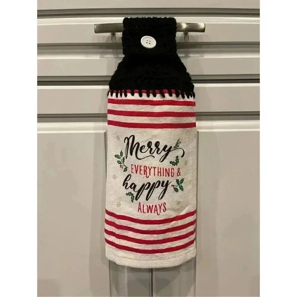 Crochet Top Kitchen Towel- Merry Everything & Happy Always